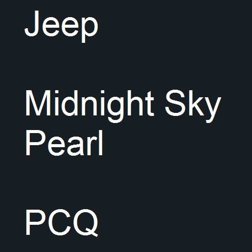 Jeep, Midnight Sky Pearl, PCQ.